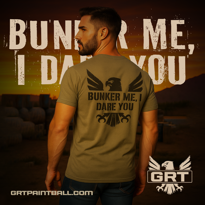 GRT-Bunker Me I Dare You